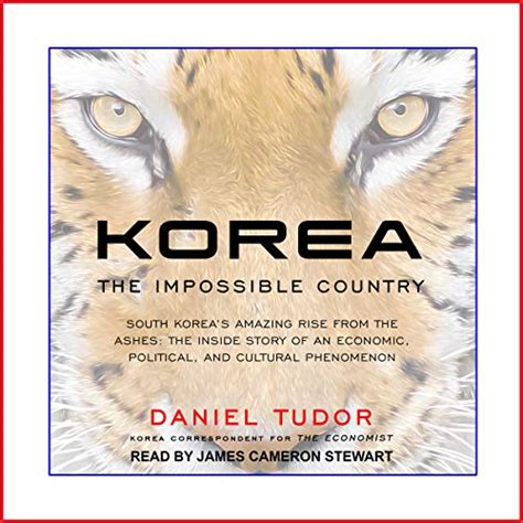 daniel tudor korea|Korea: The Impossible Country .